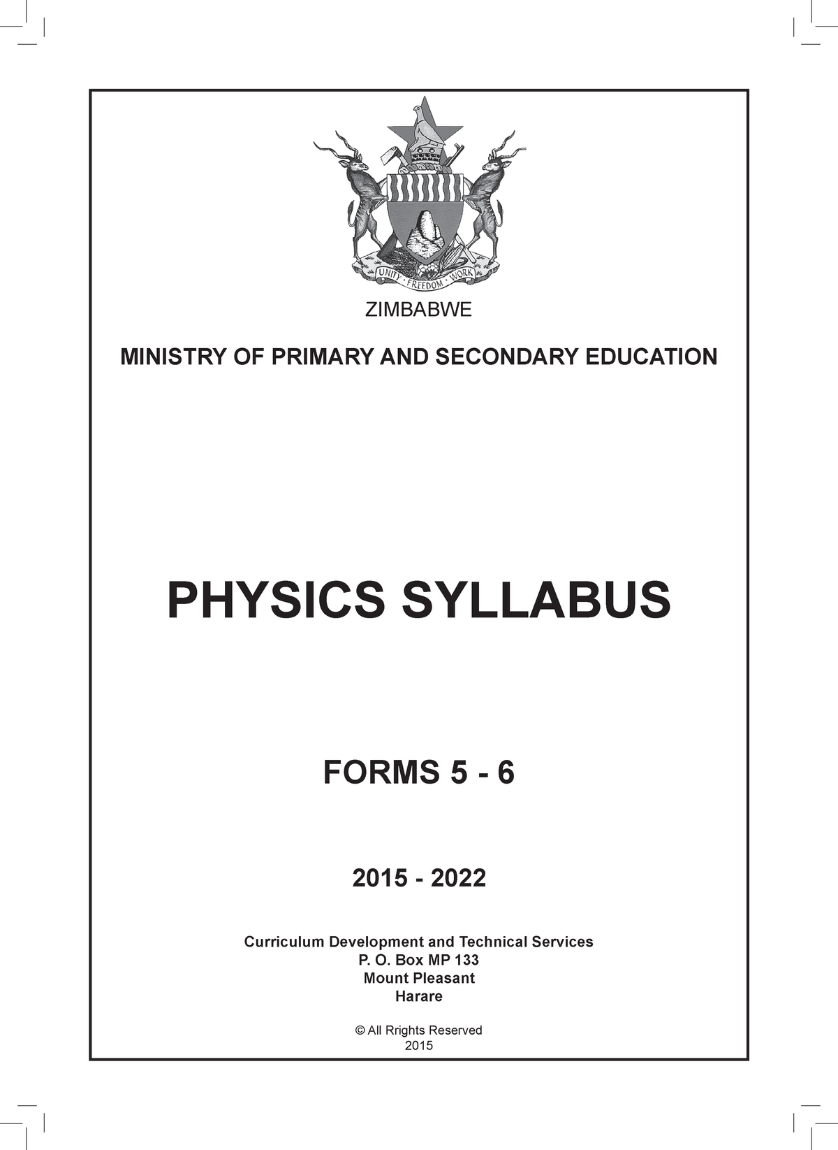 Physics advanced level syllabus ZIMBABWE MINISTRY OF PRIMARY AND SECONDARY EDUCATION PHYSICS