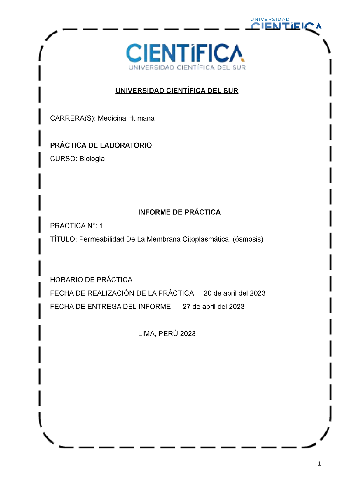 Informe N° 1 Laboratorio Biologia Universidad CientÍfica Del Sur