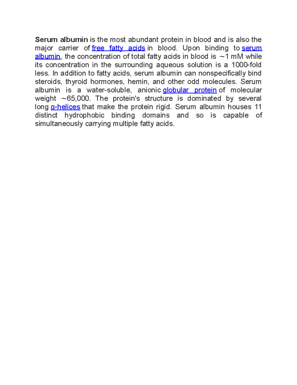 Serum albumin - notes for chem - Serum albumin is the most abundant ...