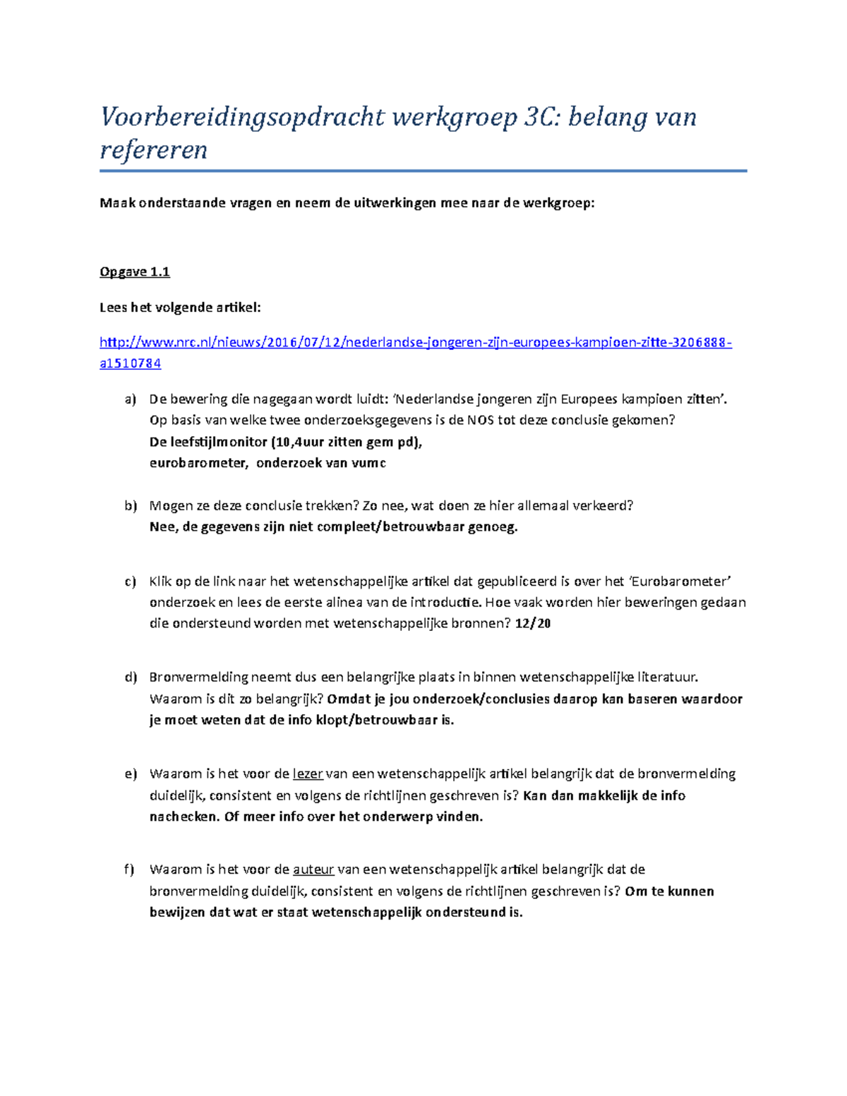 Voorbereidingsopdracht Van Werkgroep 3C-1 - Voorbereidingsopdracht ...
