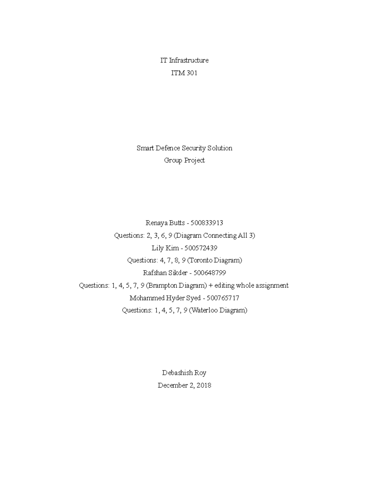 ITM 301 Sample Group Project - IT Infrastructure ITM 301 Smart Defence ...