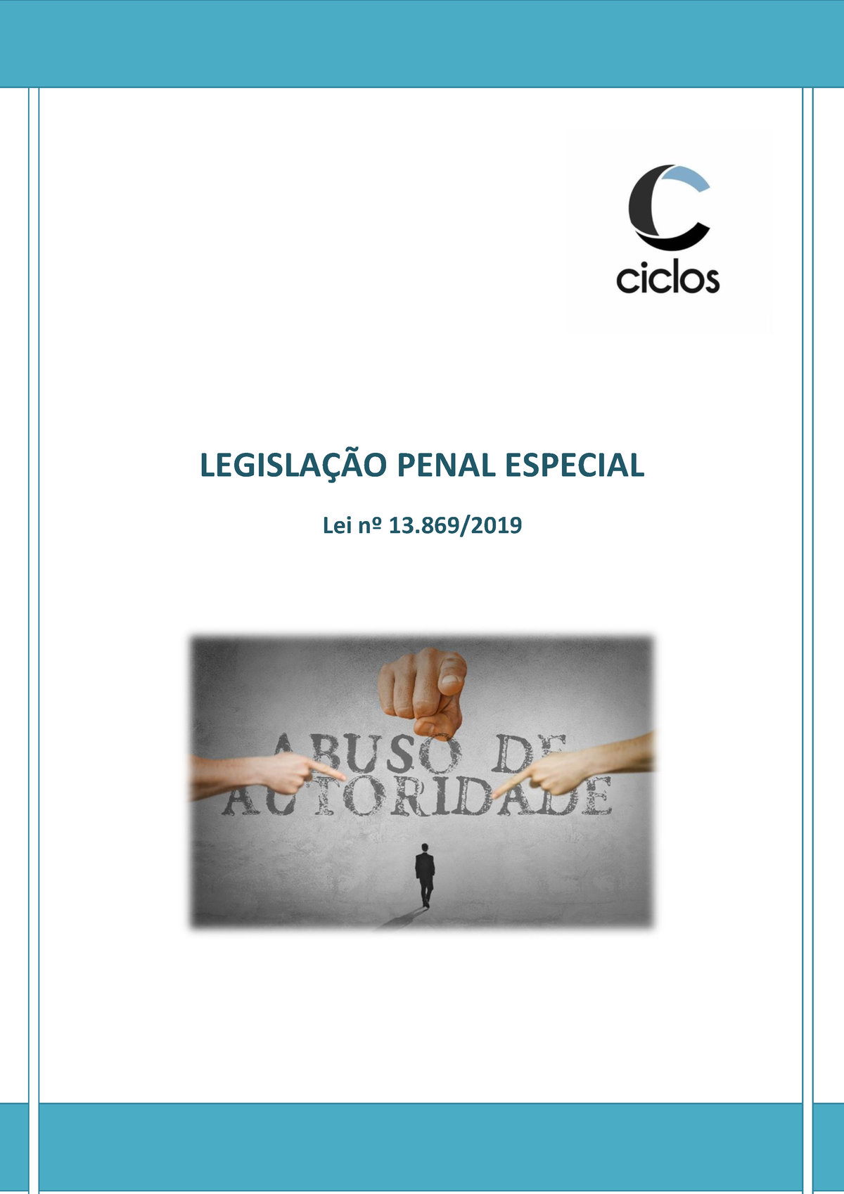 19. NOVA LEI Abuso DE Autoridade - LEGISLA«√O PENAL ESPECIAL Lei N∫ 13 ...