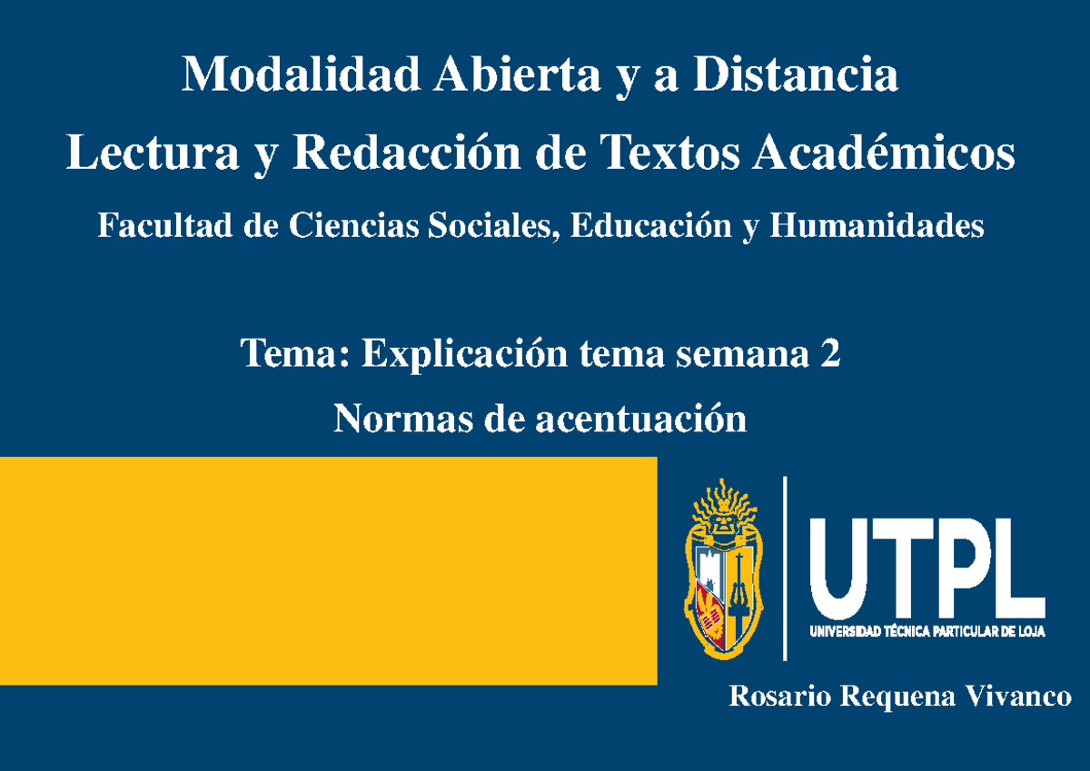 Presentacion semana 2 Acentuacion - Modalidad Abierta y a Distancia ...
