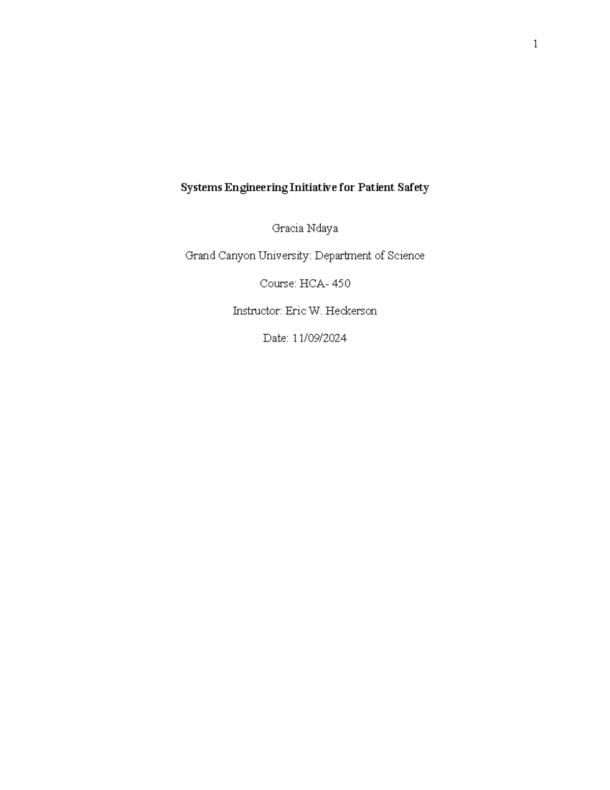 Systems Engineering Initiative for Patient Safety - Heckerson Date: 11 ...
