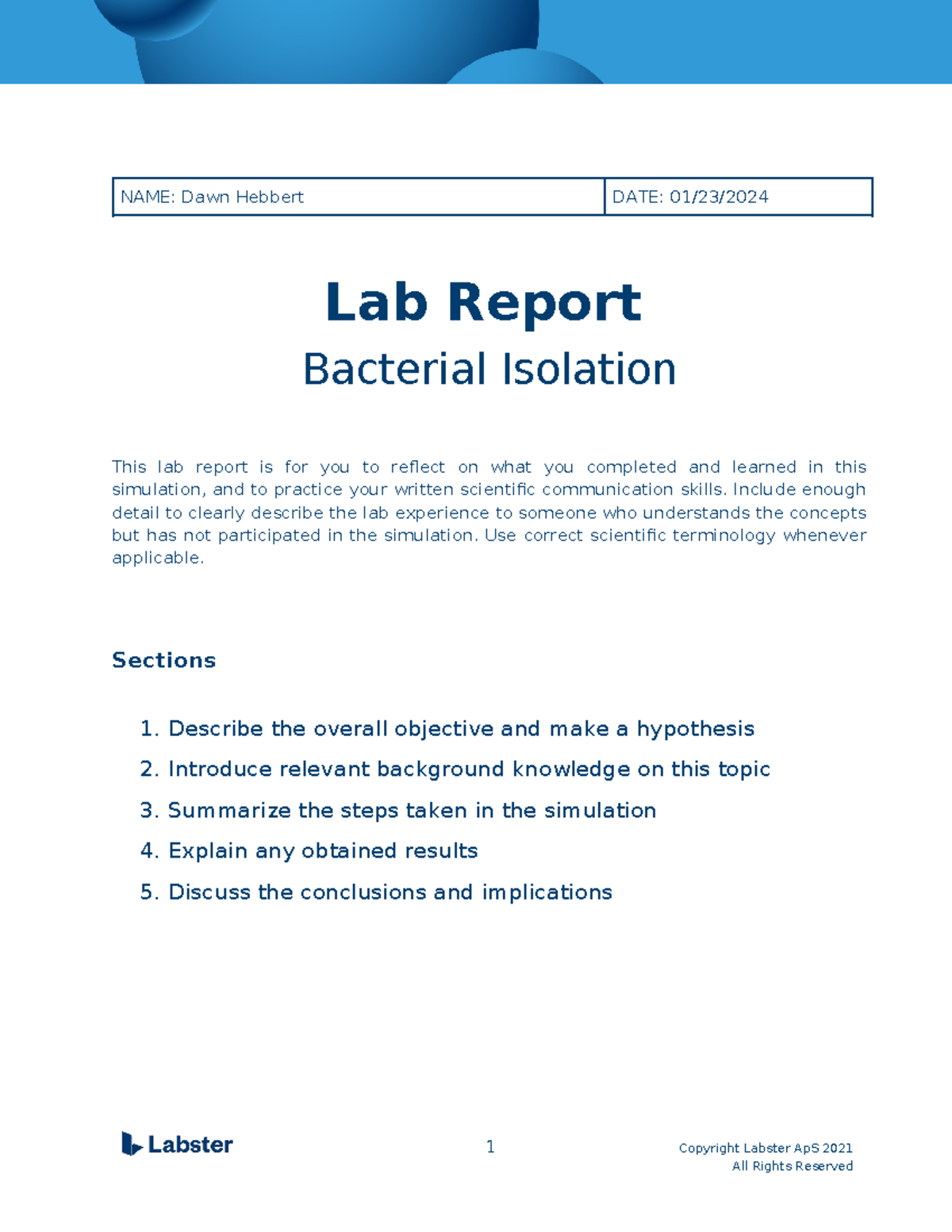 Lab Report Bacterial Isolation Updated NAME Dawn Hebbert DATE 01/23/ Lab Report Bacterial