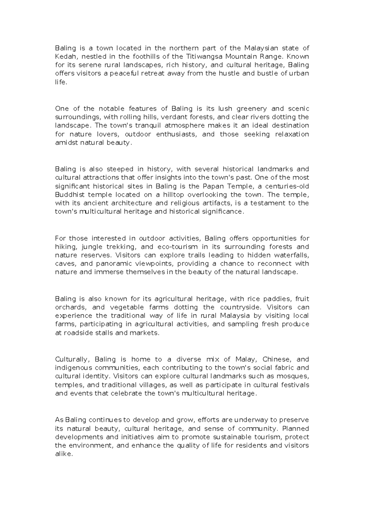 Baling - Small City in Kedah - Baling is a town located in the northern 