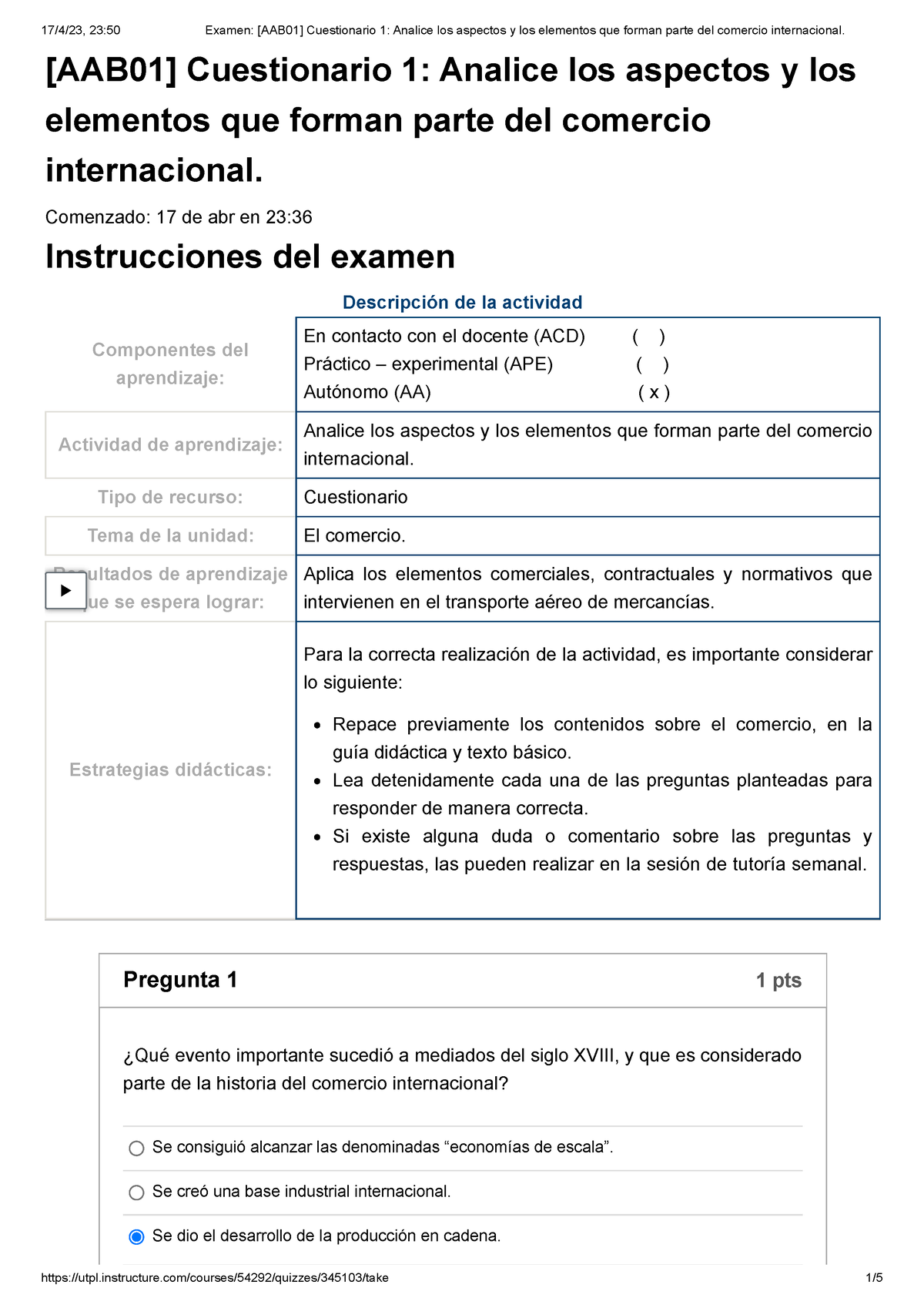 Examen [AAB01] Cuestionario 1 Analice Los Aspectos Y Los Elementos Que ...