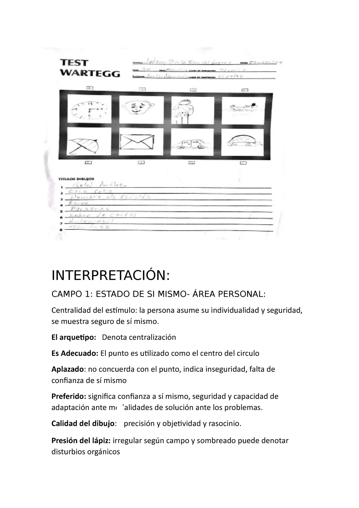 Interpretación Test De Wartegg InterpretaciÓn Campo 1 Estado De