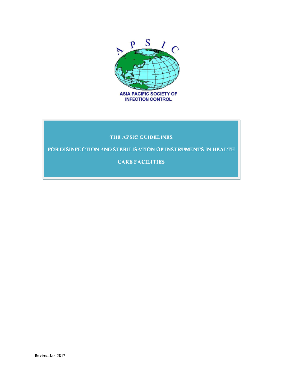 Apsic Sterilization guidelines 2017 THE APSIC GUIDELINES FOR