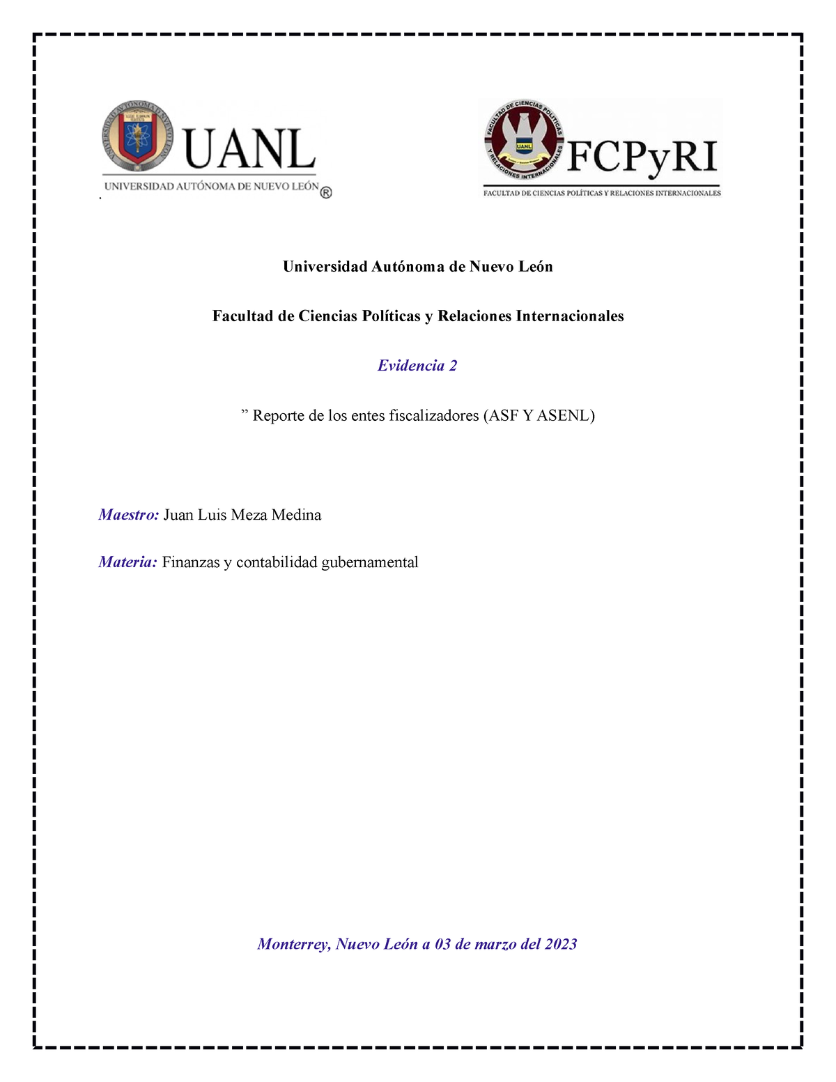 Evidencia 2 Fcg Universidad Autónoma De Nuevo León Facultad De Ciencias Políticas Y 5304