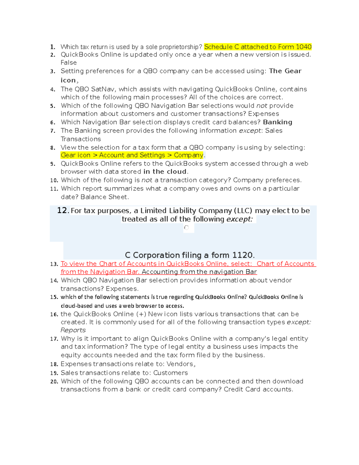 Quickbook chapter 1 quiz 1. Which tax return is used by a sole