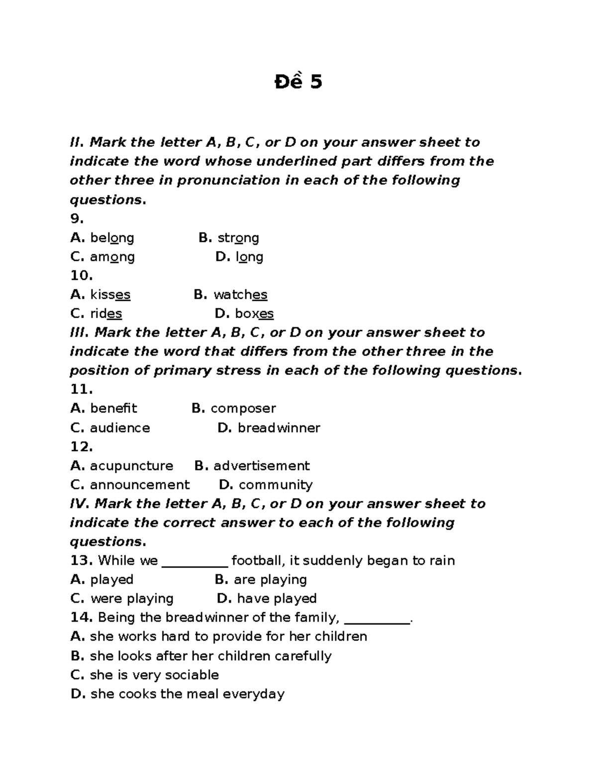 Đề 5 - Ok - Đề 5 II. Mark The Letter A, B, C, Or D On Your Answer Sheet ...