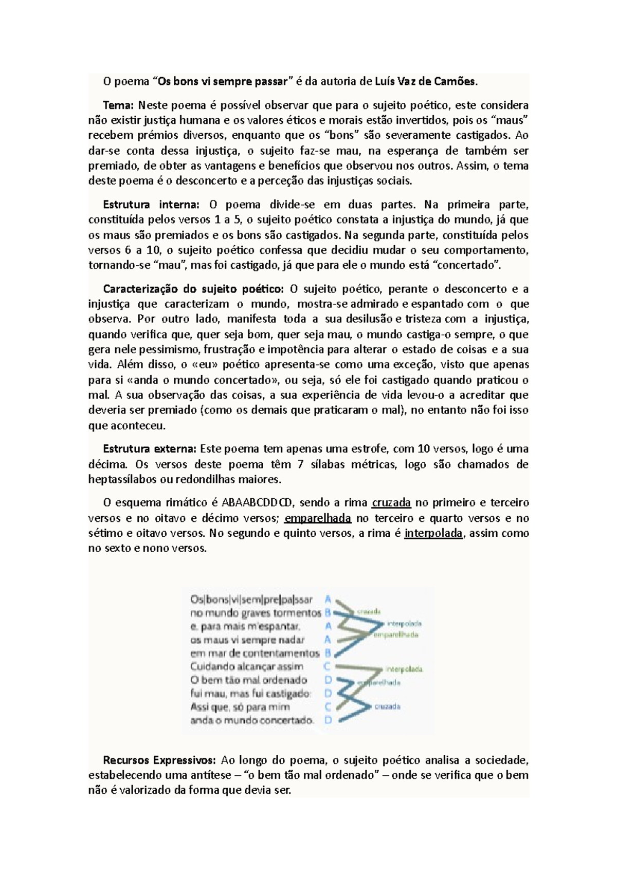 Os bons vi sempre passar - O poema “Os bons vi sempre passar” é da ...