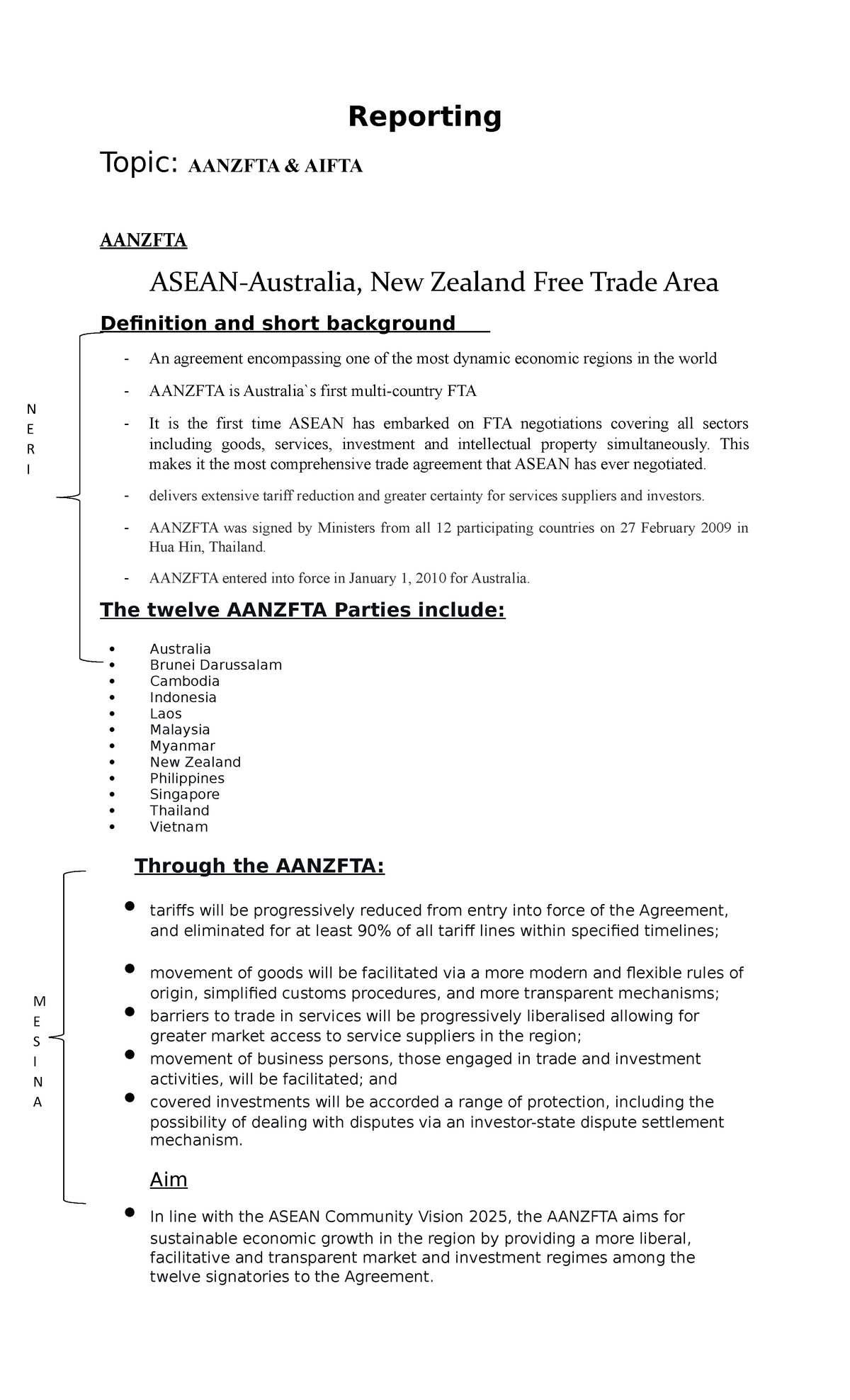 Reporting - It is the first time ASEAN has embarked on FTA negotiations ...