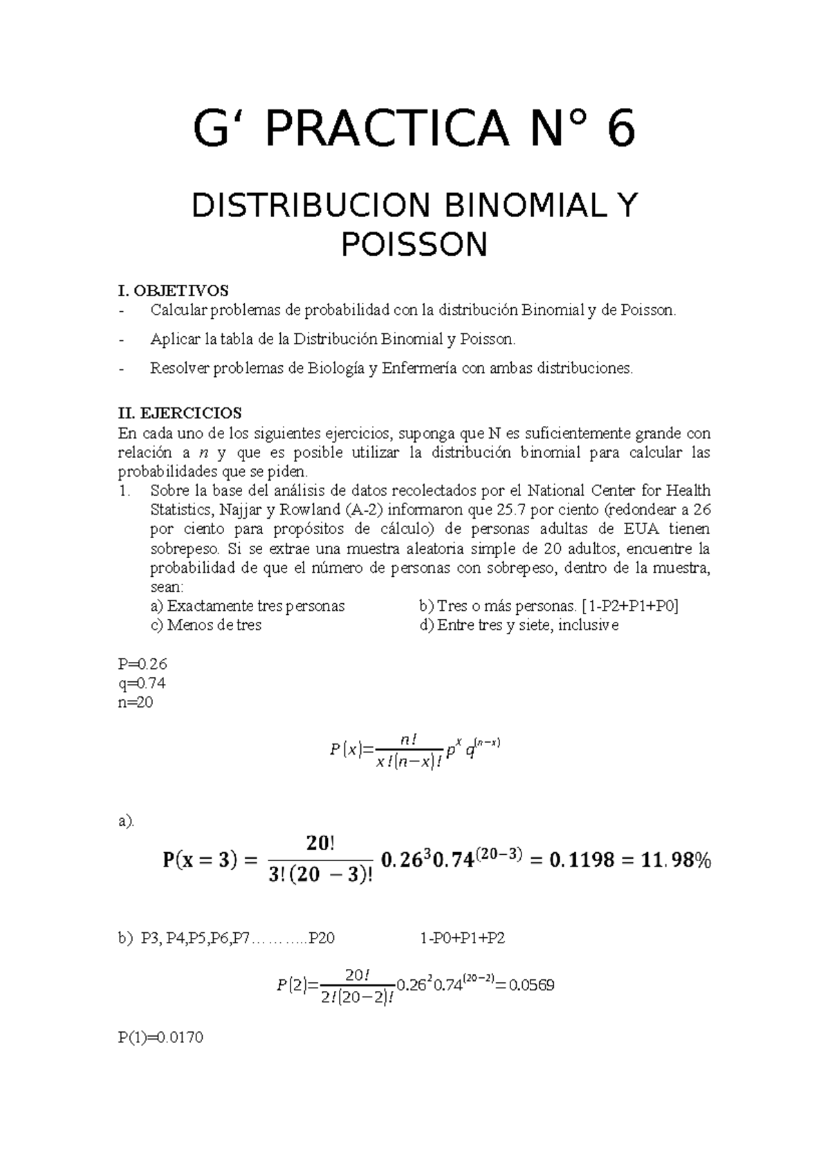 Práctica 6 Binomial y Poisson - Gʻ PRACTICA N° 6 DISTRIBUCION BINOMIAL ...