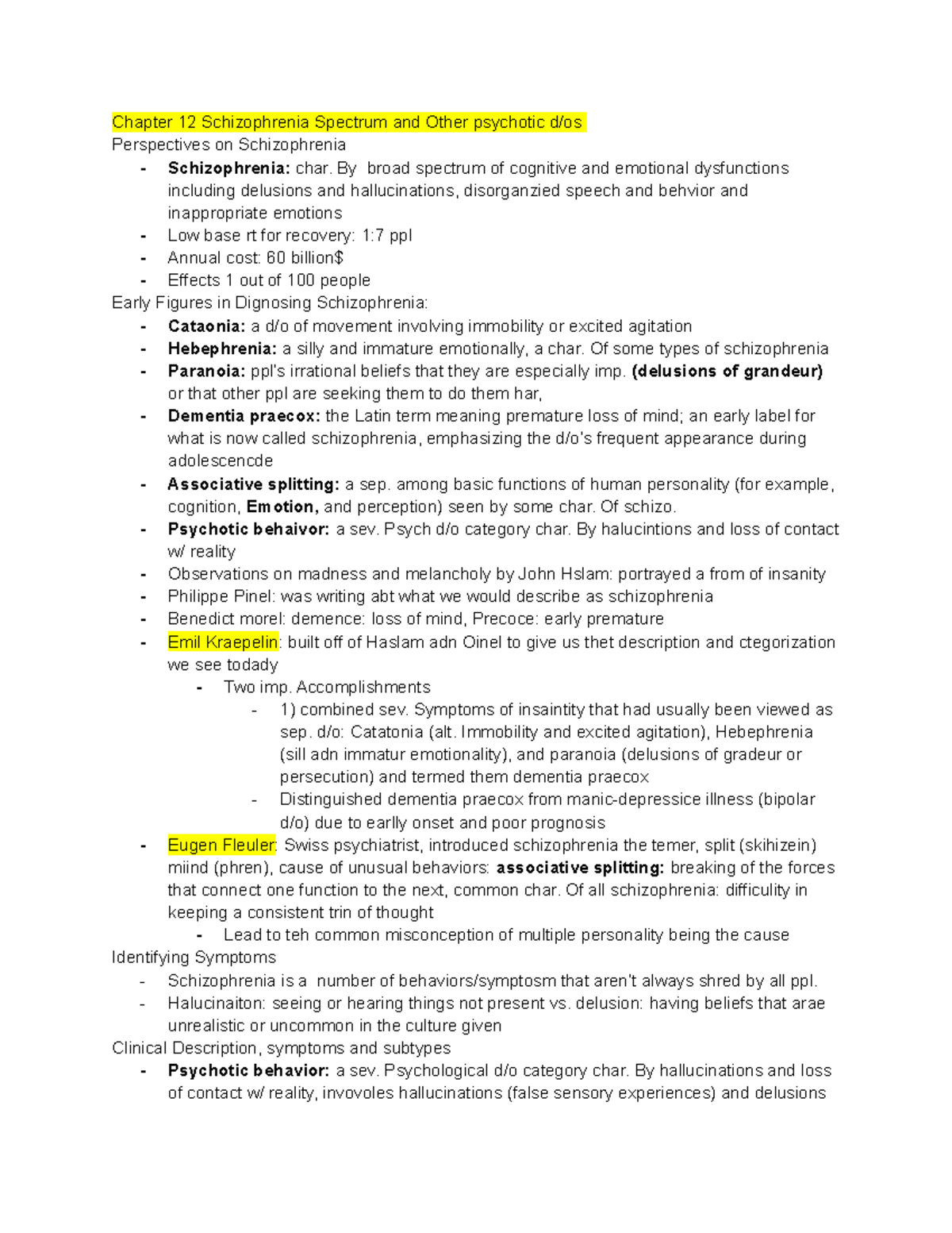 Abnormal Psych Exam 3 material - Chapter 12 Schizophrenia Spectrum and ...