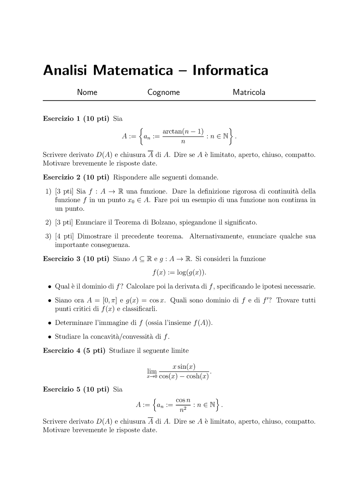 Analisi matematica 1 - Esercitazione 8 e 9, Esercizi di Analisi Matematica  I