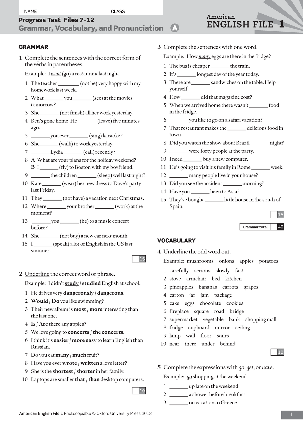 AEF1 Files 7-12 Prog Test A - Progress Test Files 7– Grammar ...