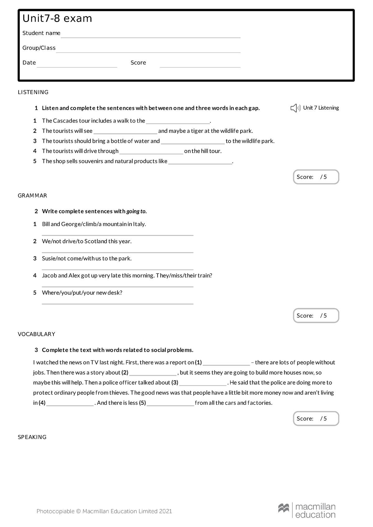 Examen inglés nivel A2 - Unit7-8 exam Student name Group/Class Date ...