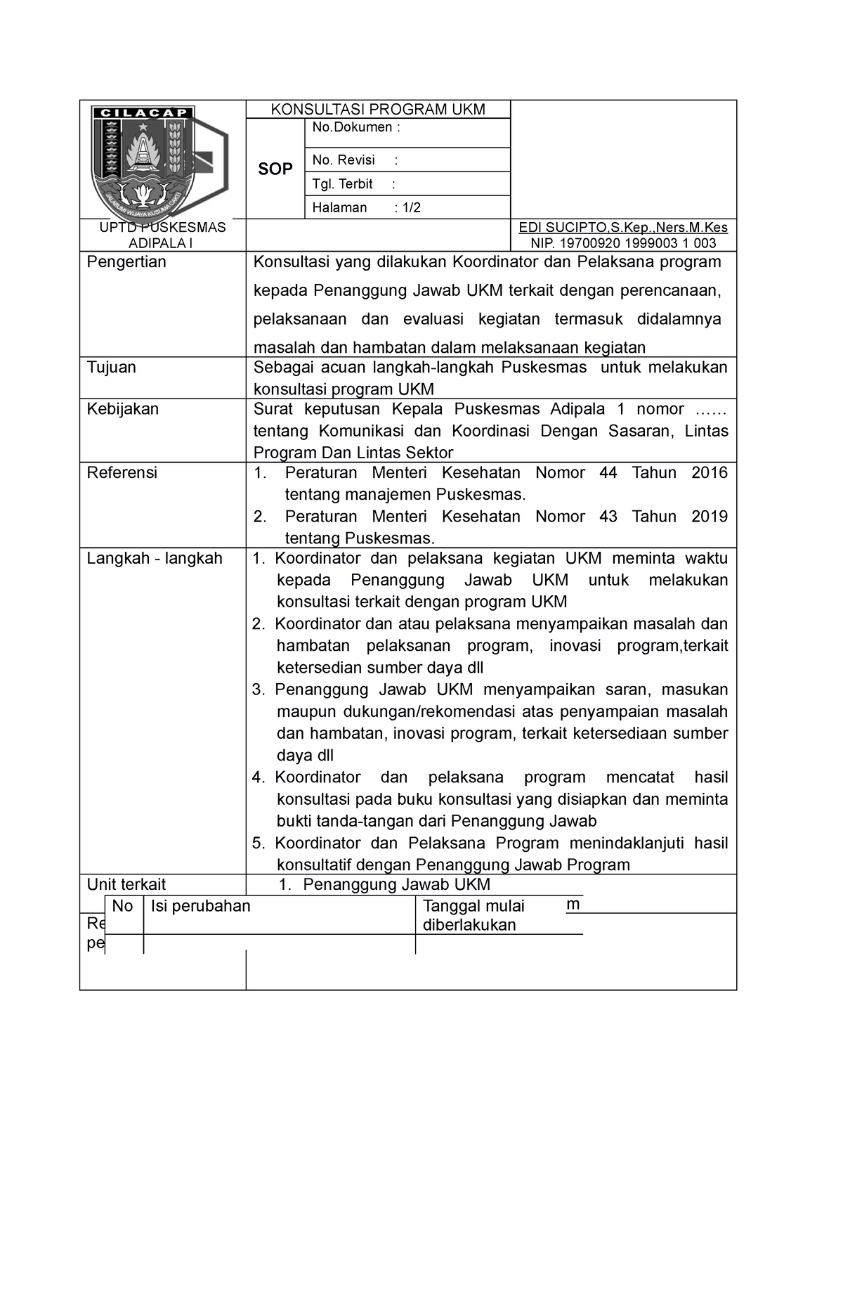 SOP Konsultasi Program UKM - KONSULTASI PROGRAM UKM SOP No : No. Revisi ...