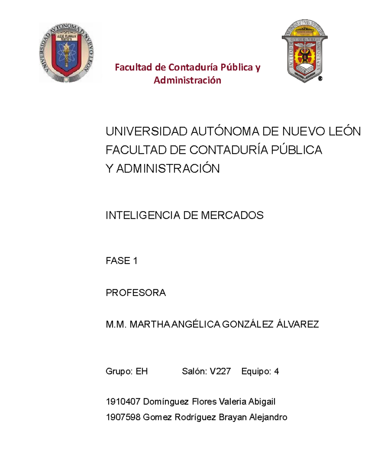 Ev1 Proceso De Investigacion Universidad AutÓnoma De Nuevo LeÓn Facultad De ContadurÍa 9861