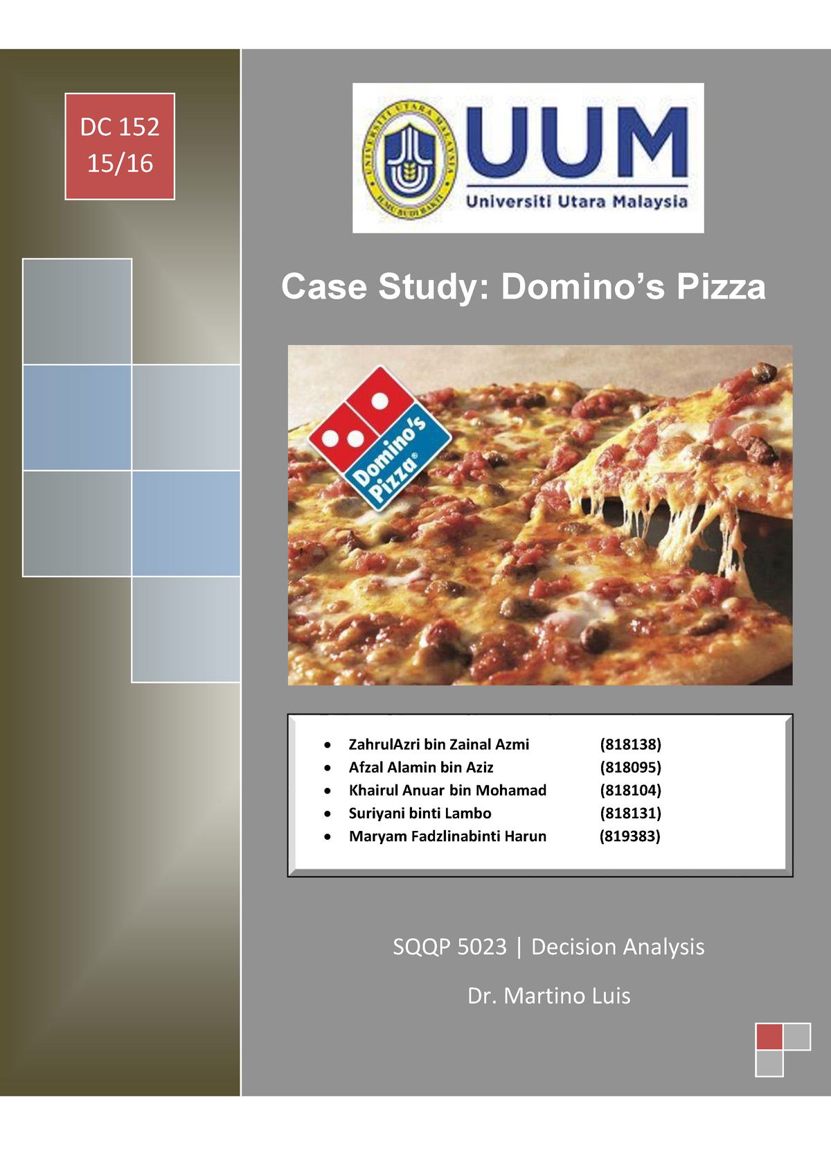 domino's pizza case study analysis