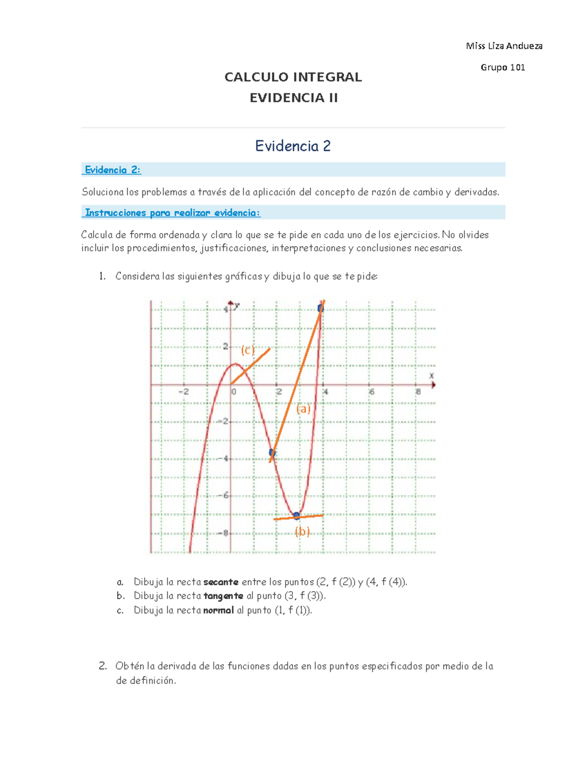 Evidencia Calculo Calculo Integral Evidencia Ii Evidencia Evidencia Soluciona Los