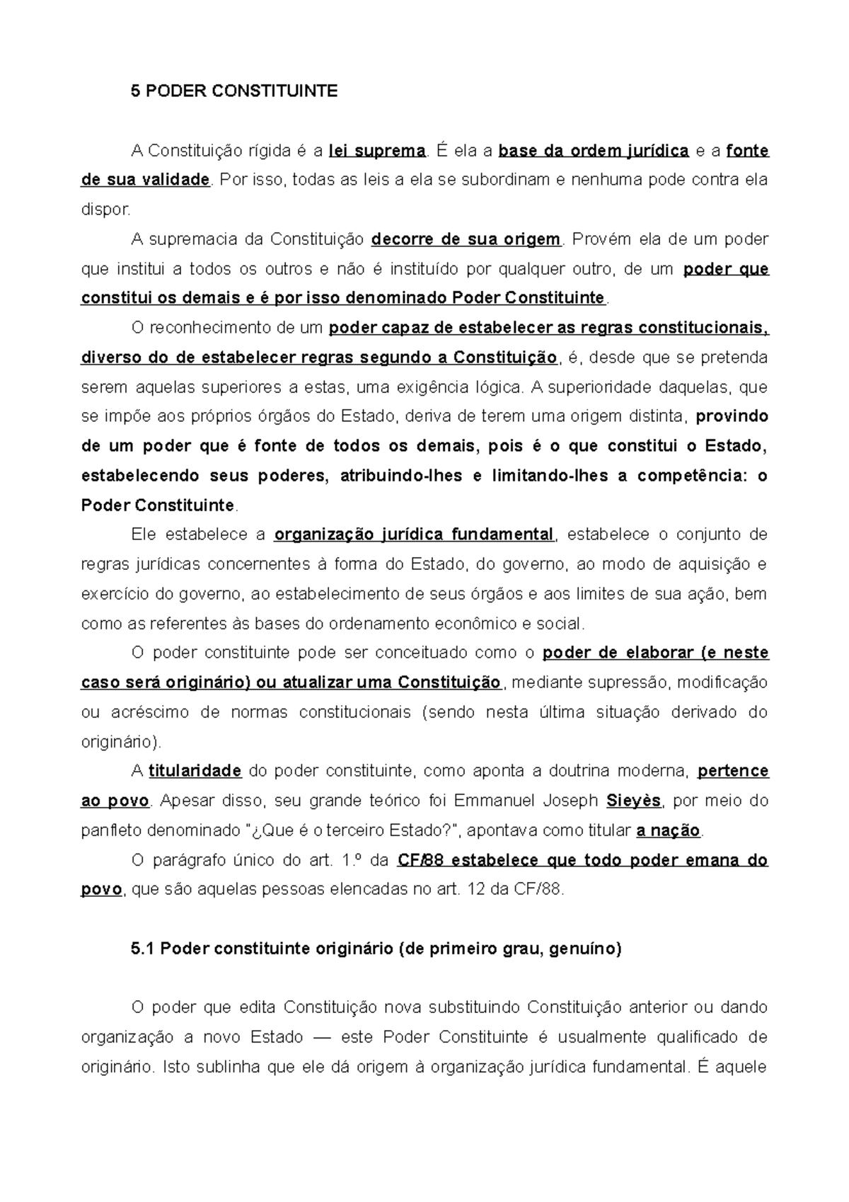Poder Constituinte - 5 PODER CONSTITUINTE A a lei suprema. ela a base ...