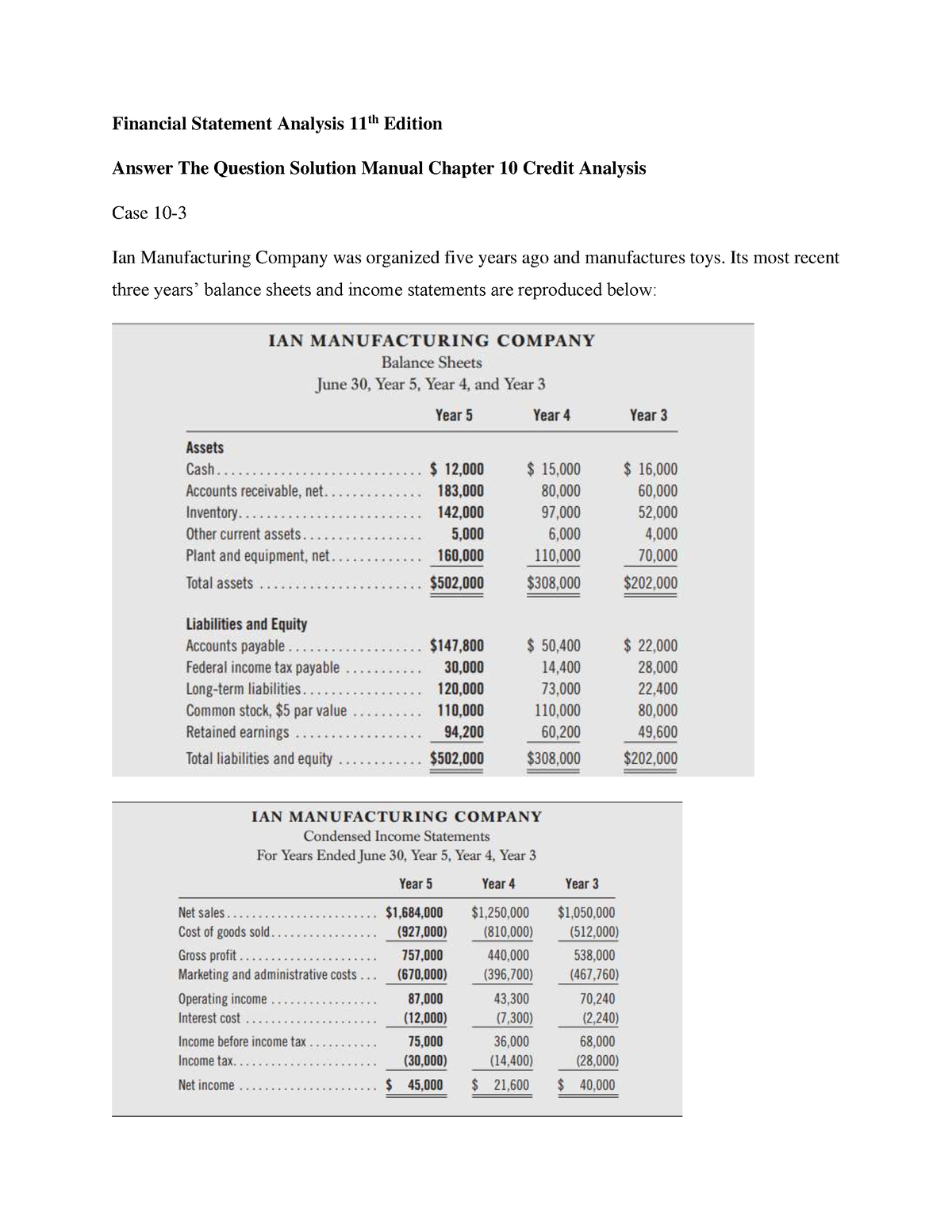 Financial Statement Analysis 11th Edition Case 10-3 Chapter 10 ...