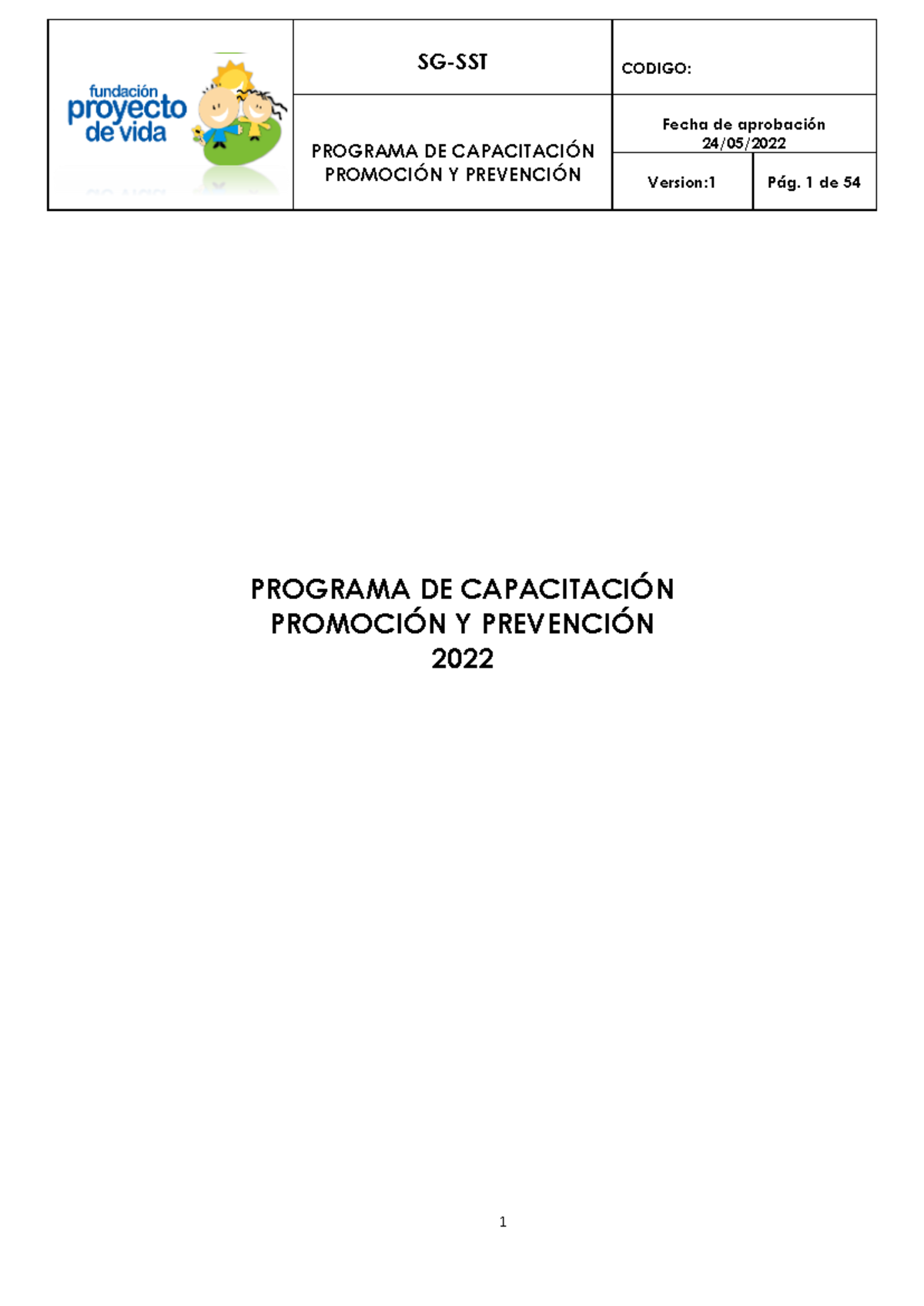 Programa DE Induccion, Capacitacion Y Entrenamiento 2022 - CODIGO ...