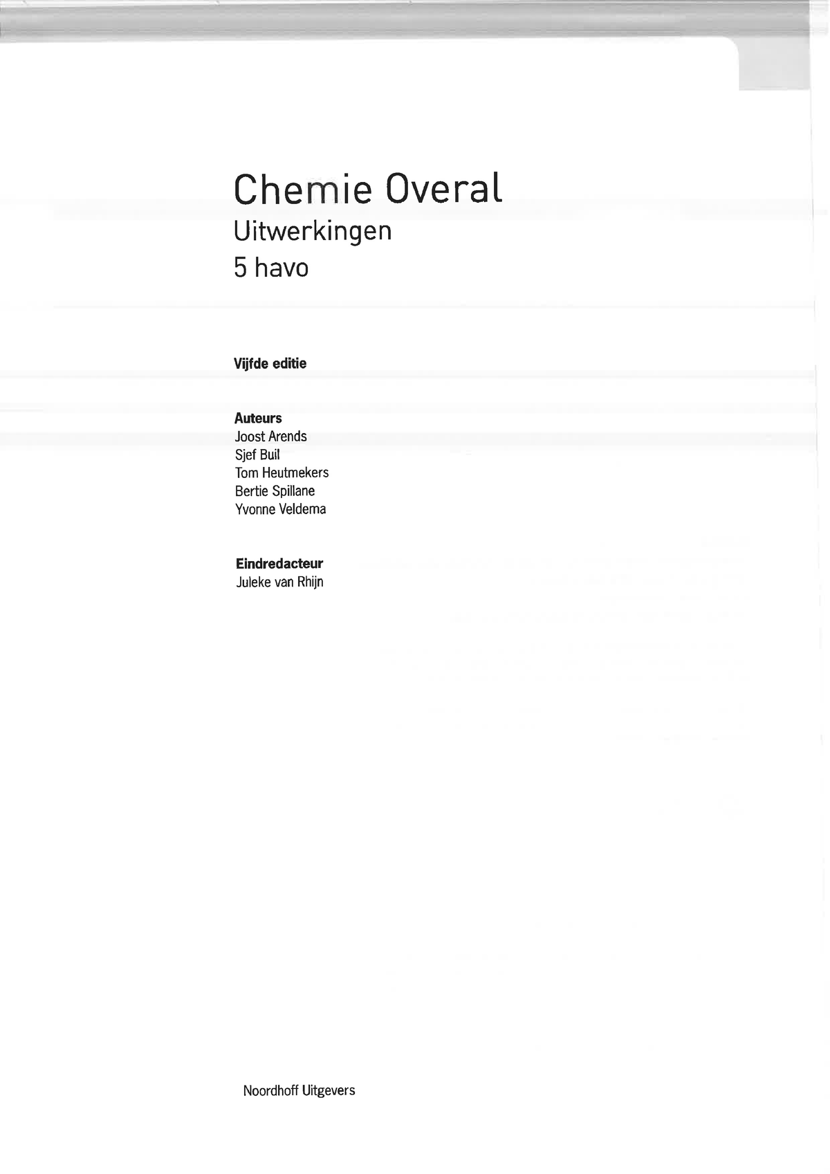 Chemie Overal H5 Uitwerkingen - Scheikunde - Studeersnel