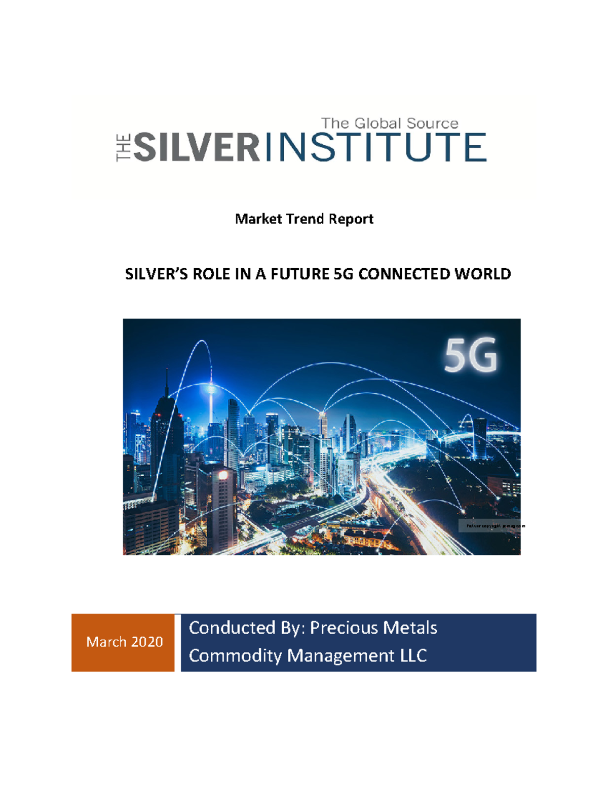 5GSilver - Market Trend Report SILVER’S ROLE IN A FUTURE 5G CONNECTED ...
