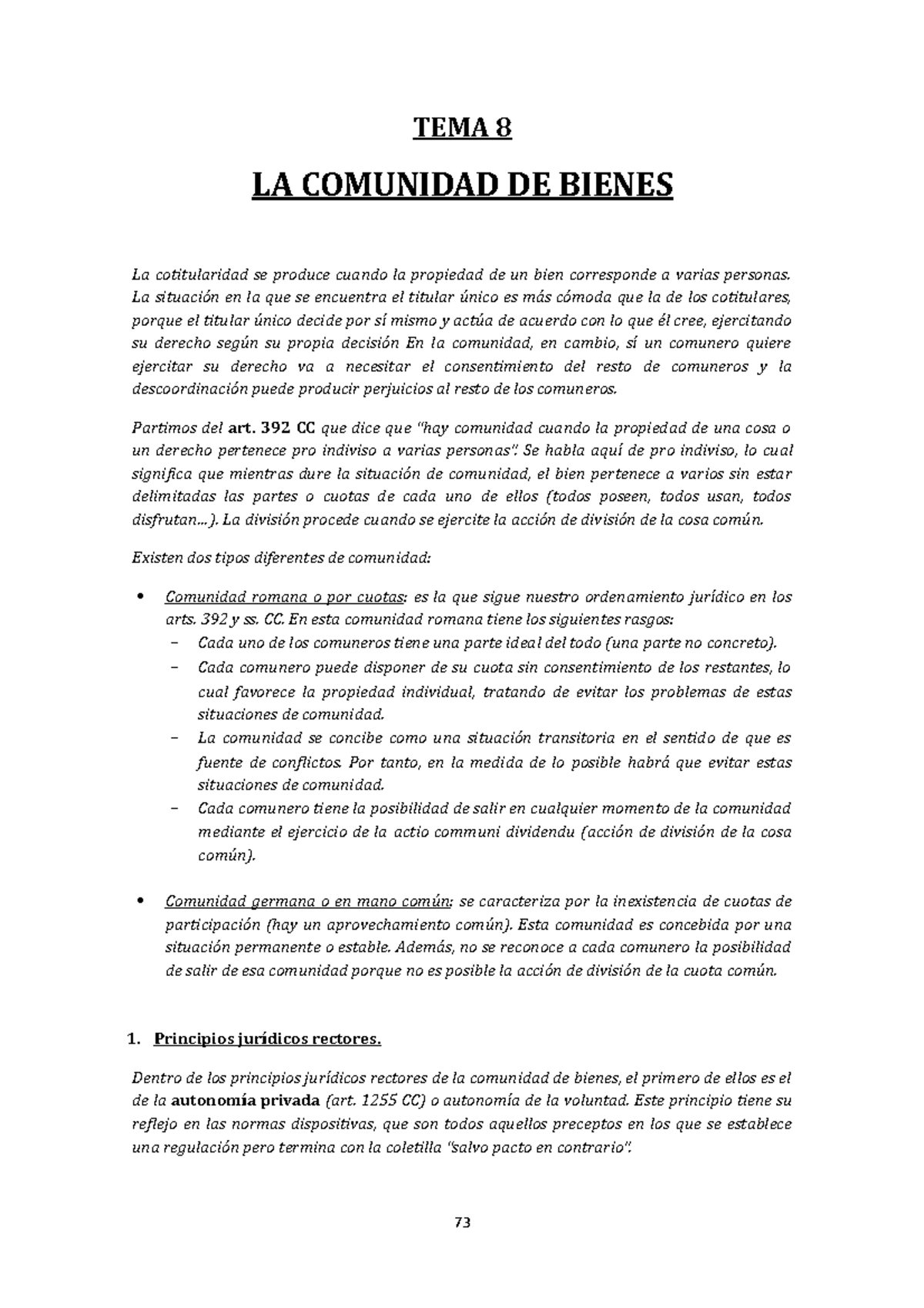 TEMA 8 bienes apuntes TEMA 8 LA COMUNIDAD DE BIENES La TEMA 8 bienes apuntes TEMA 8 LA COMUNIDAD DE BIENES La