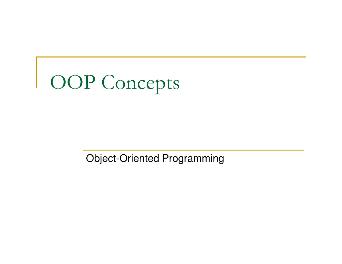 02 OOP Intro - Sgrfxbv - Object-Oriented Programming What Is - Studocu