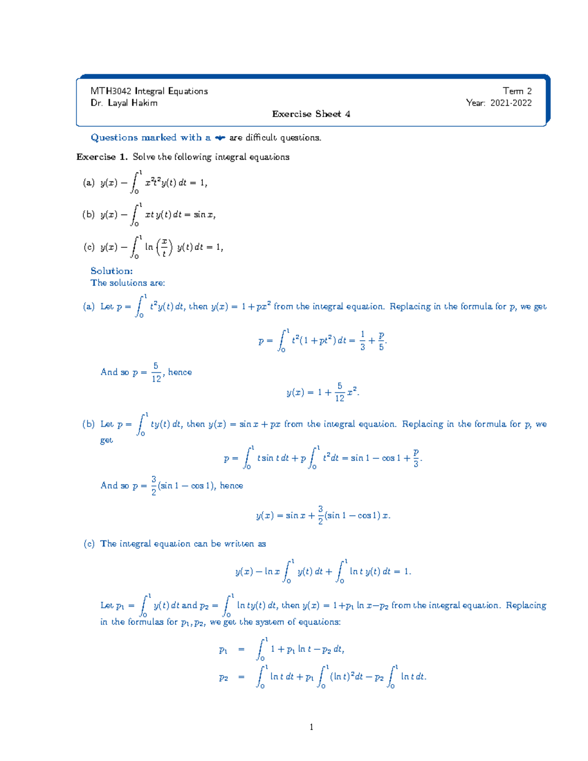 Week 4 Sheet Solutions ———— Mth3042 Integral Equations Term 2 Dr Layal Hakim Year 2021 6321