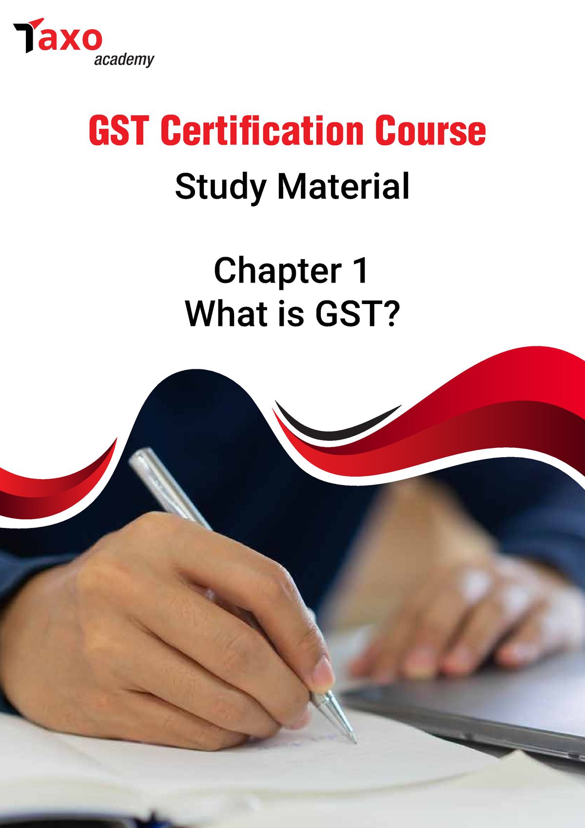 Chapter 1 What is GST - axo academy GST Certification Course Study ...