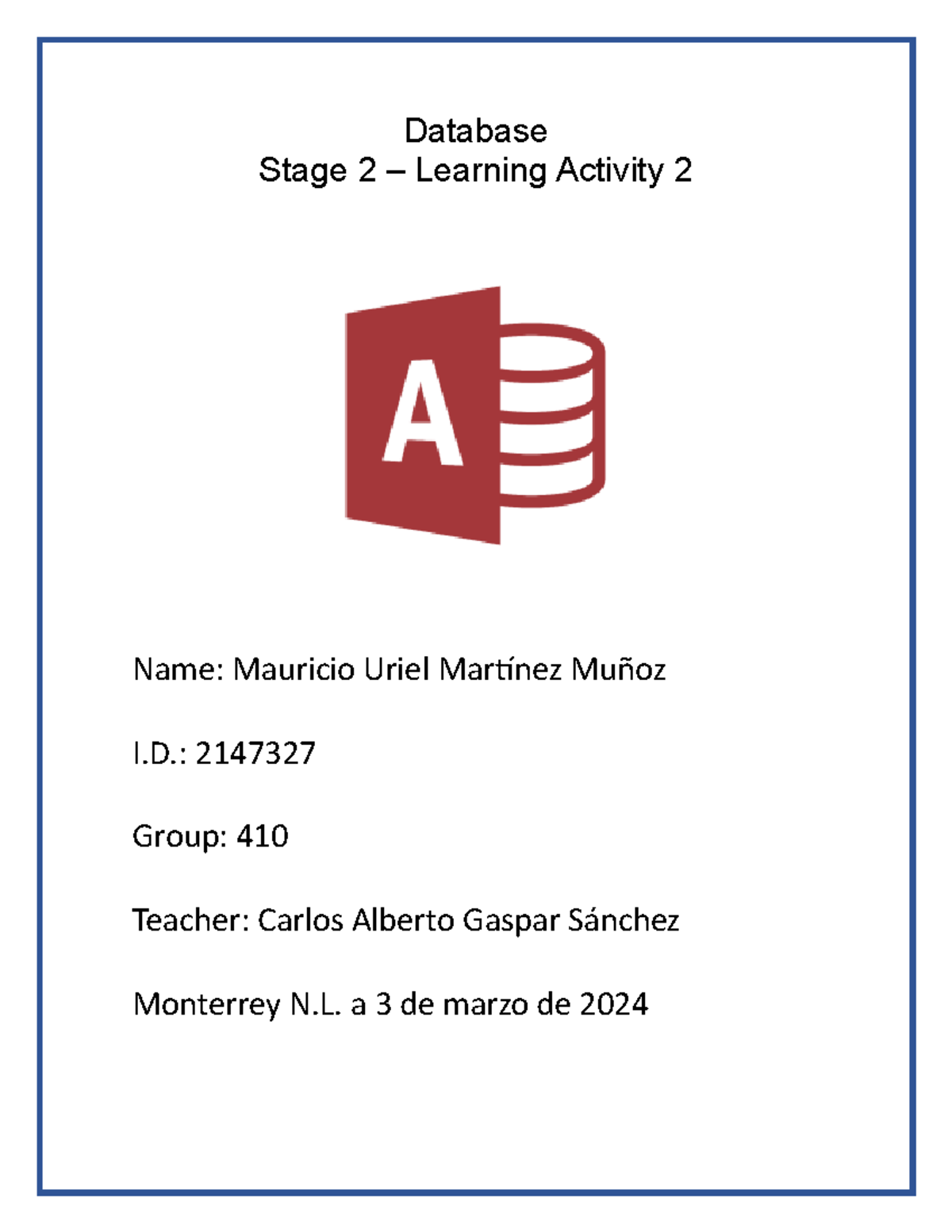 stage-2-activity-2-database-stage-2-learning-activity-2-name-mauricio-uriel-mart-nez-mu-oz