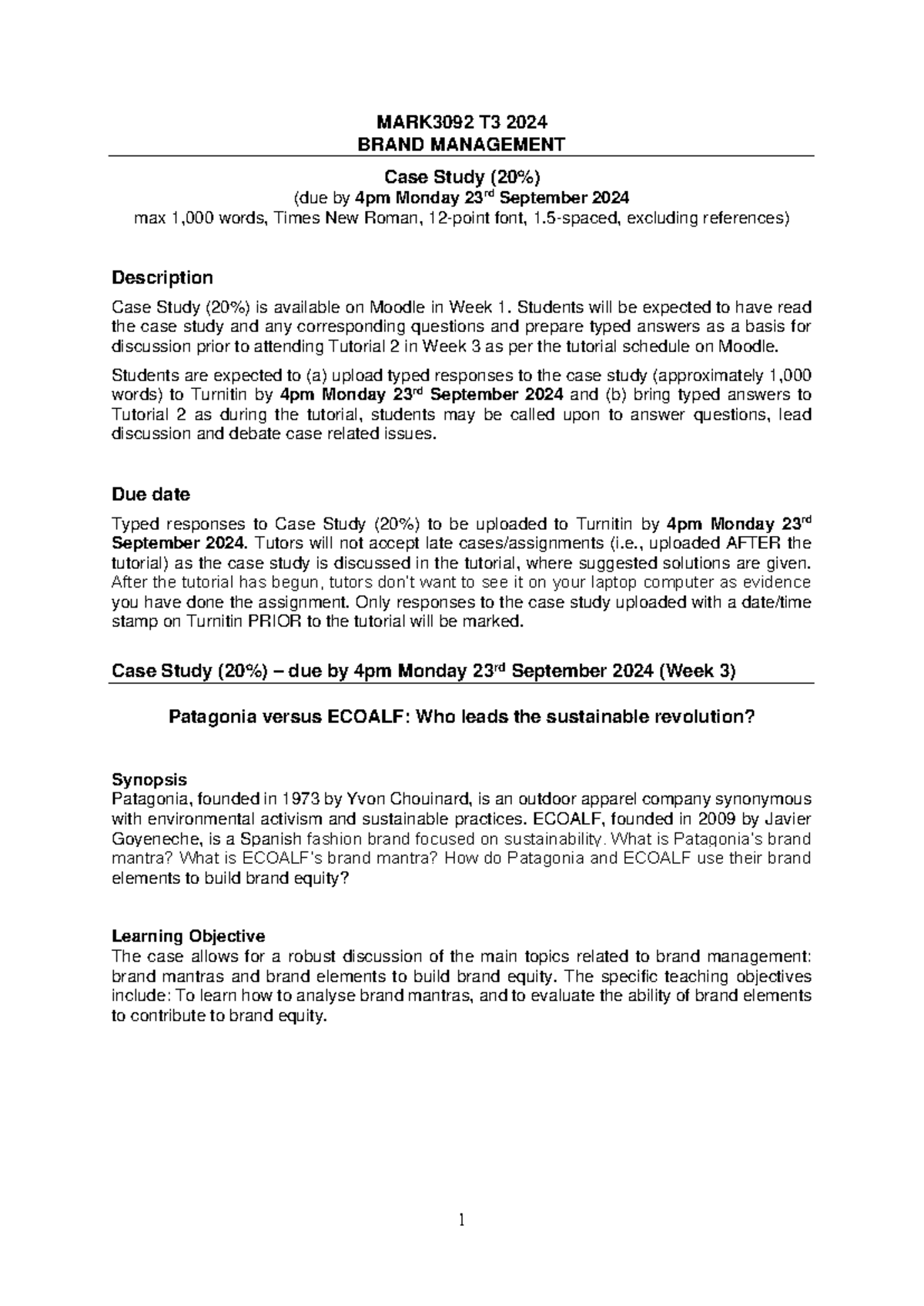 MARK3092 T3 2024 - Brief of Case Study (20%) - TUT2 - MARK3092 T 3 2024 ...