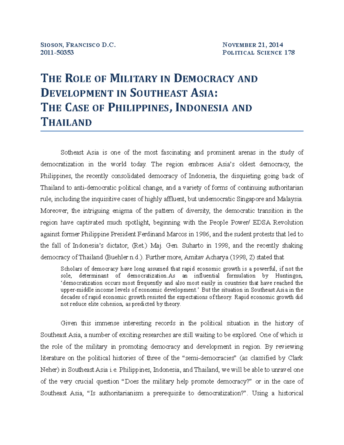 THE ROLE OF MILITARY IN DEMOCRACY AND DEVELOPMENT IN SOUTHEAST ASIA ...