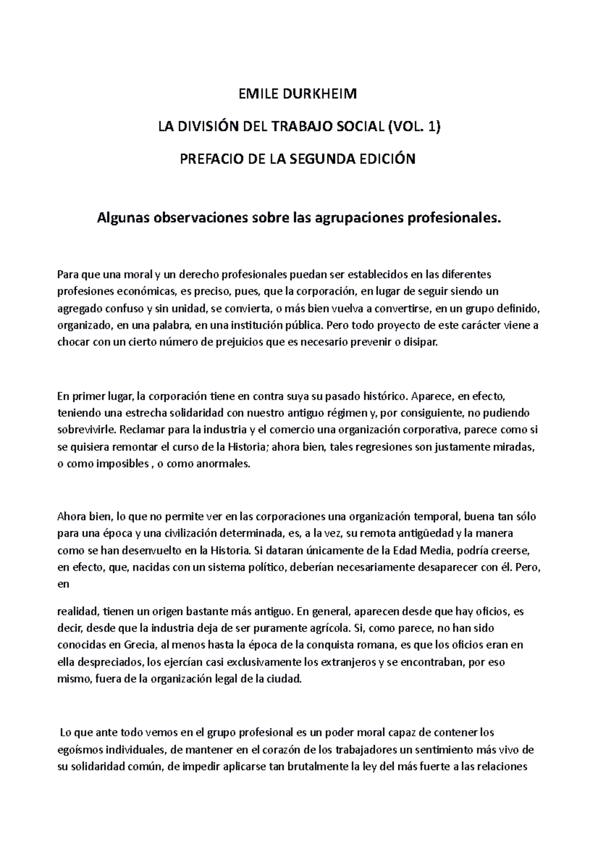 Durkheim. La division del trabajo social EMILE DURKHEIM LA DIVISIÓN DEL TRABAJO SOCIAL (VOL. 1