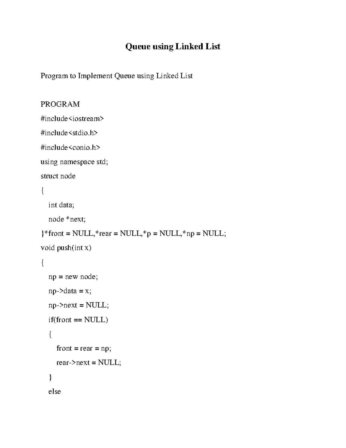Queue using Linked List - C ++ - Practical - MG University - Studocu