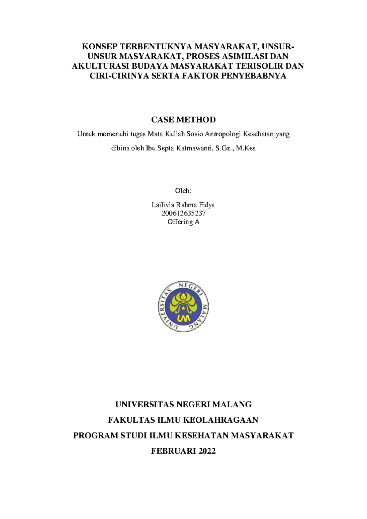 Case Method 4 Lailivia Rahma Fidya 2006 12635237 - KONSEP TERBENTUKNYA ...