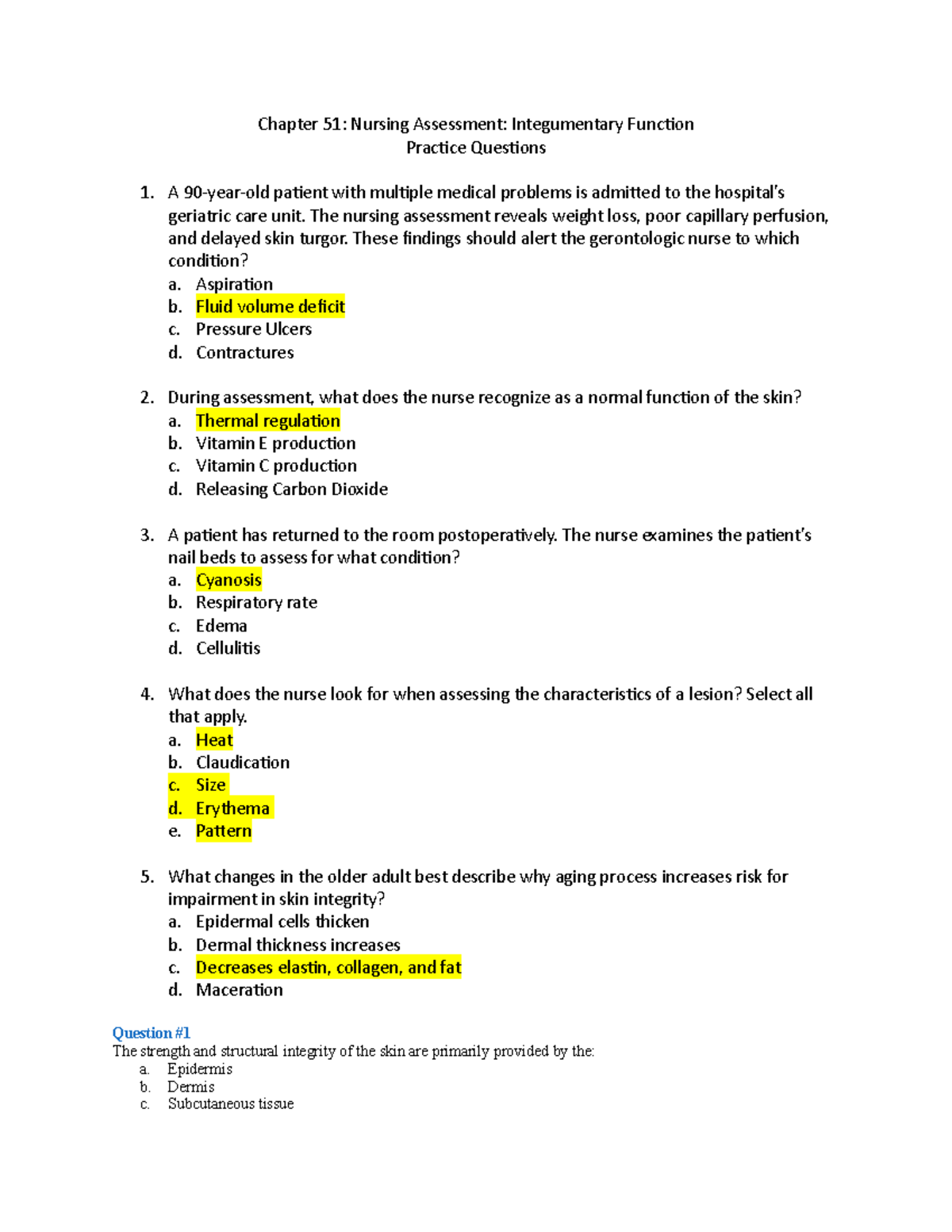 Chapter 51- Nursing Assessment- Integumentary Function Practice ...