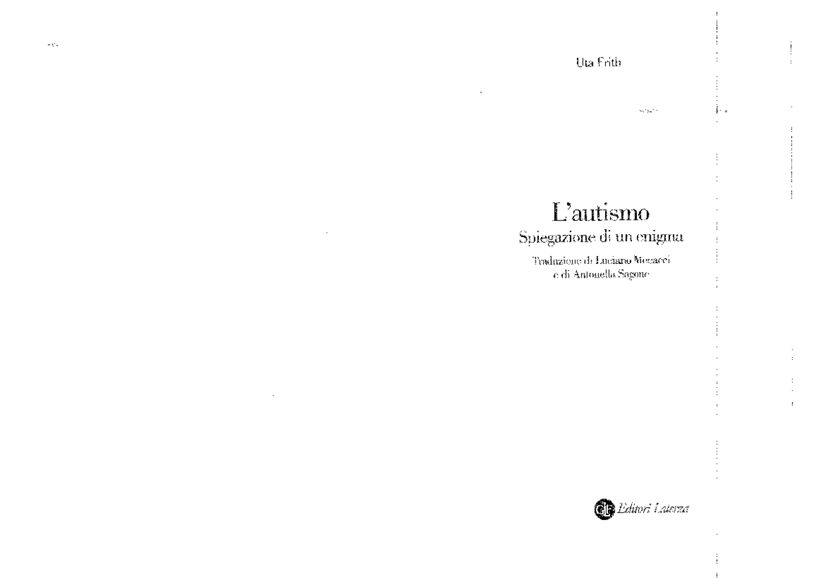 Autismo - Spiegazione di un enigma - Uta Frith - Modelli integrati di ...