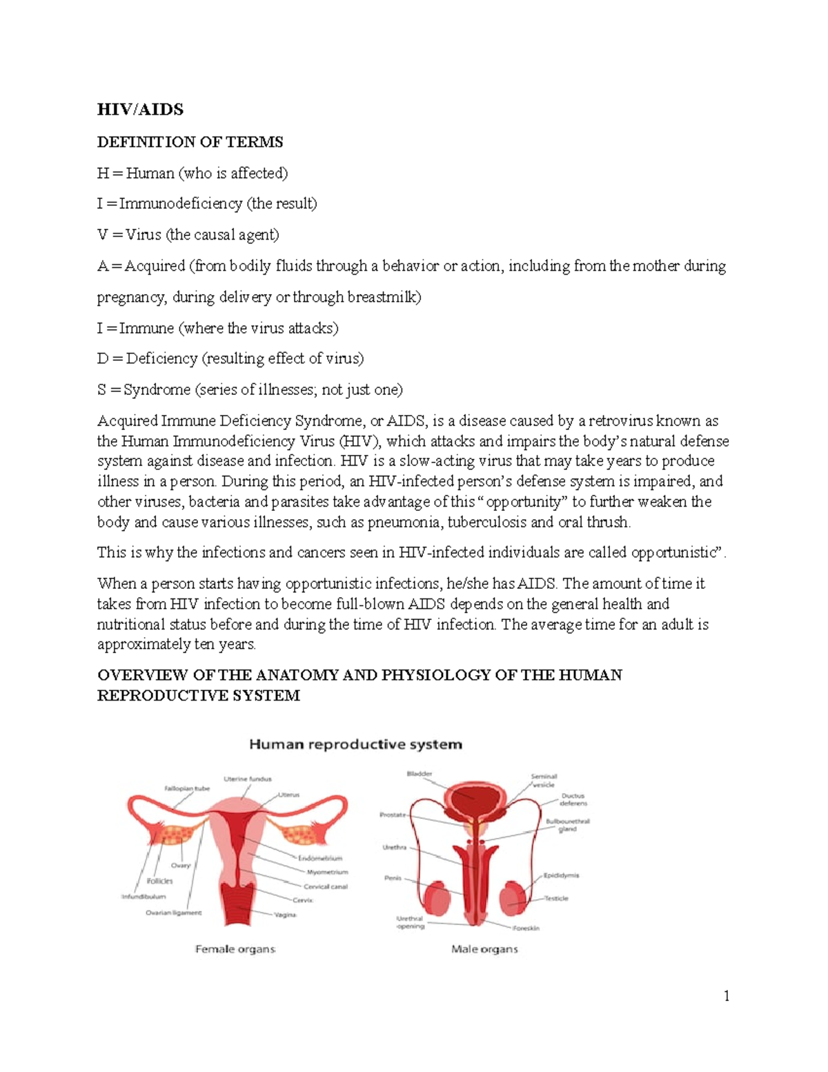 HIV AIDS Notes - HIV - HIV/AIDS DEFINITION OF TERMS H = Human (who is ...