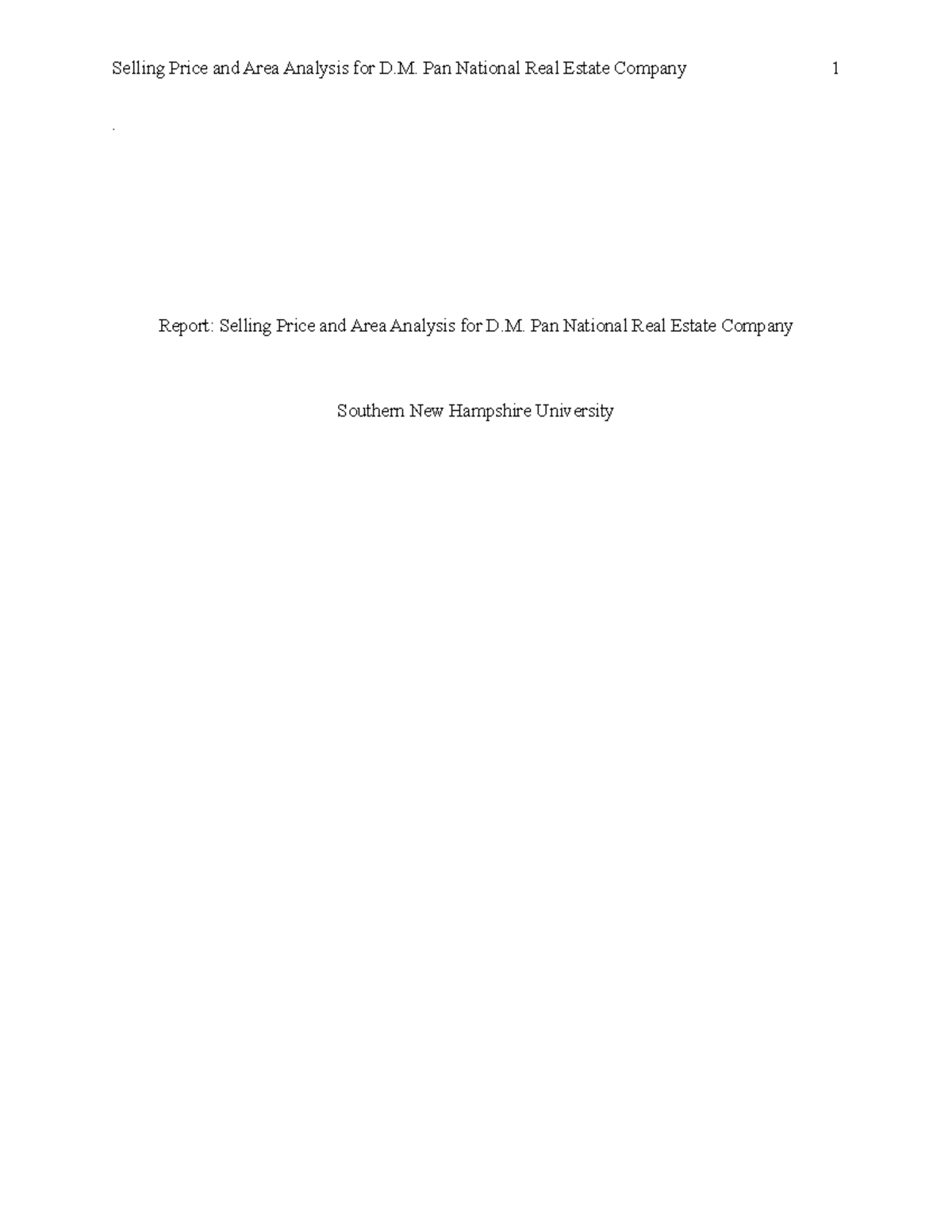 MAT 240 Module Two Assignment Selling Price and Area Analysis for D