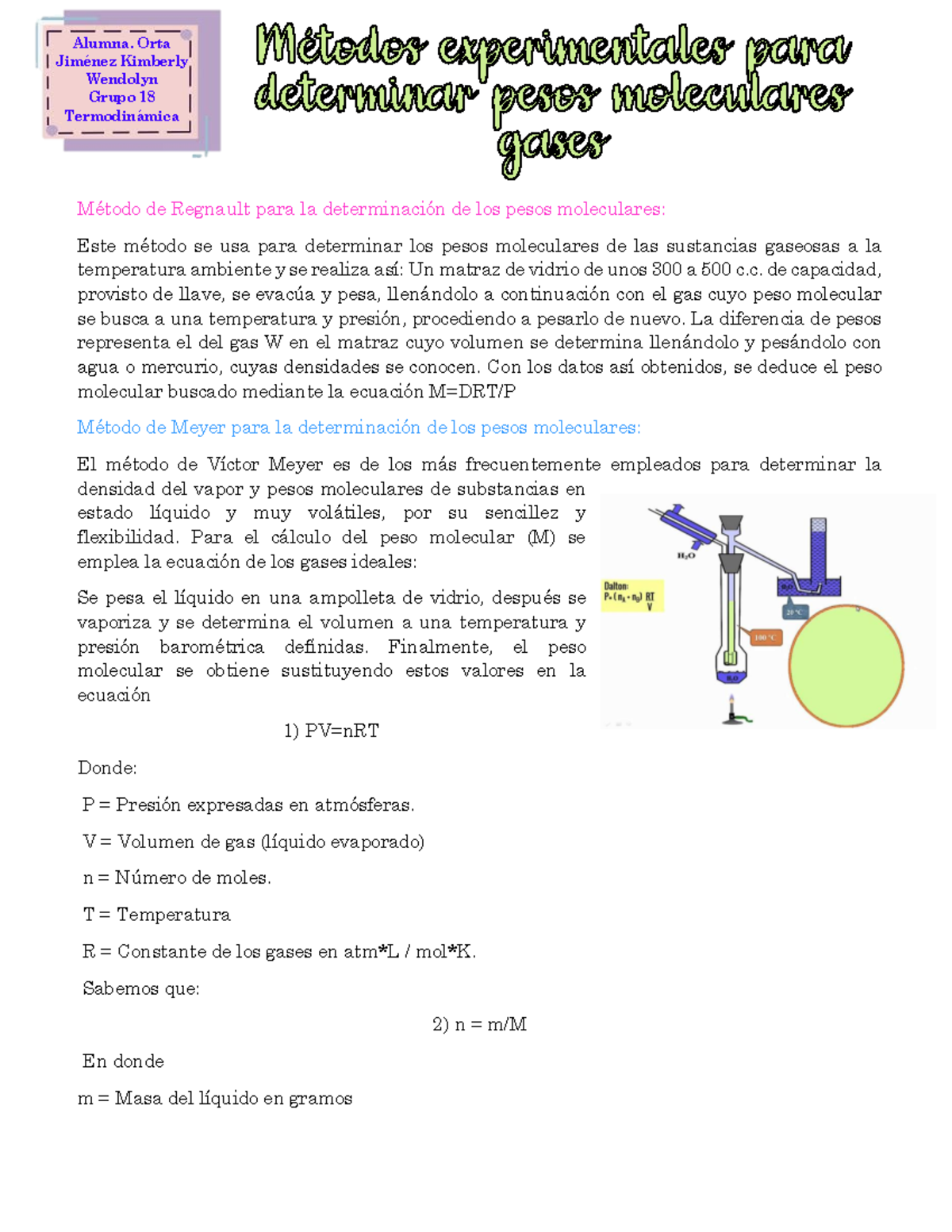 Métodos experimentales para determinar pesos moleculares gases Método