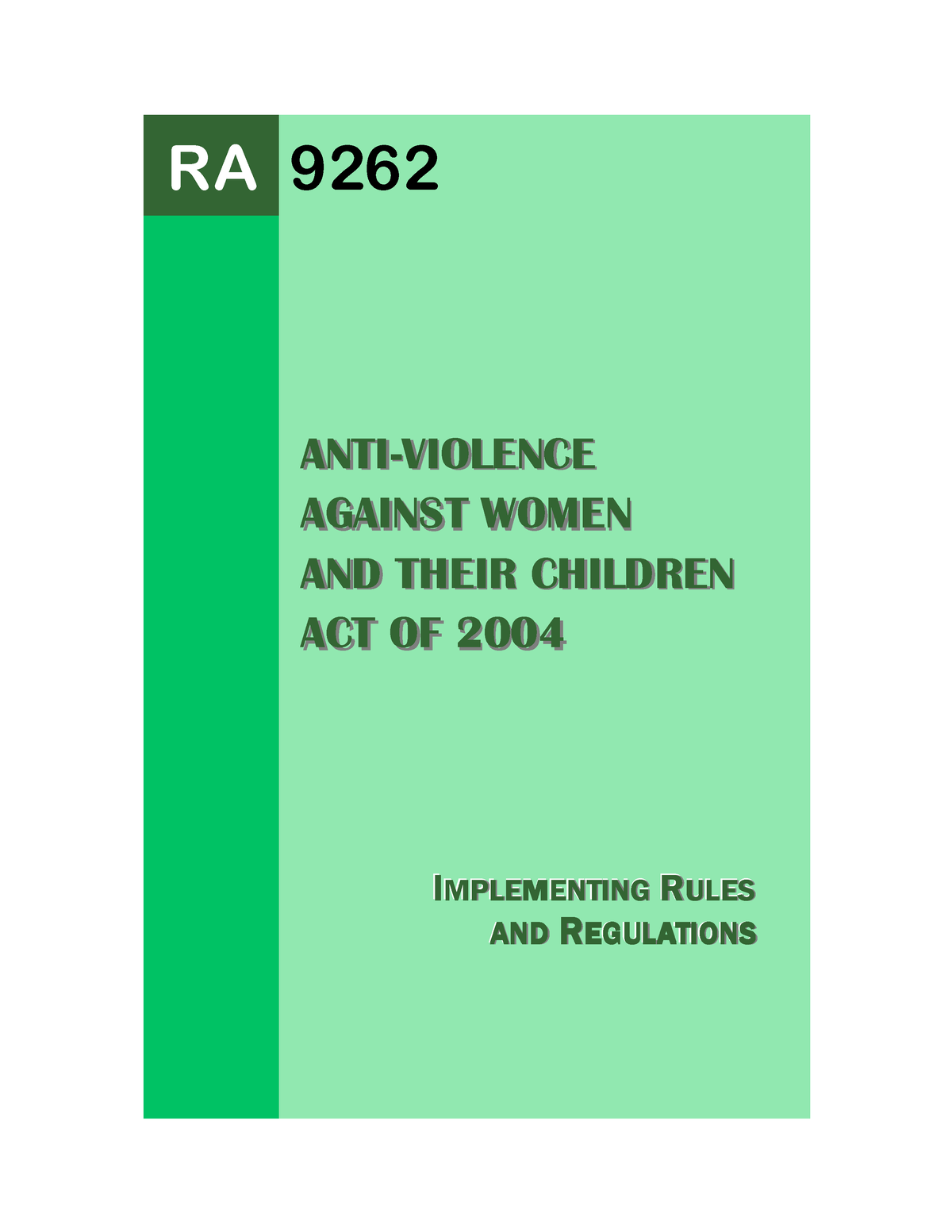 RA 9262 - N/A - ANTIANTI-VIOLENCEVIOLENCE AGAINST WOMEN AGAINST WOMEN ...