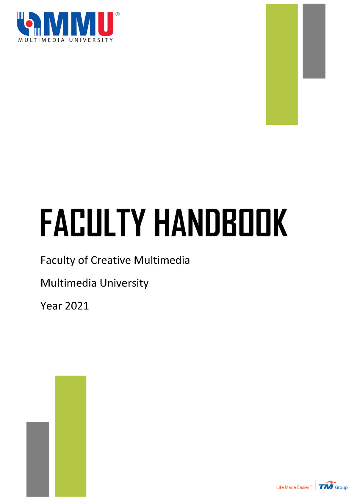 FCM Handbook 2021 V1 - FACULTY HANDBOOK Faculty Of Creative Multimedia ...