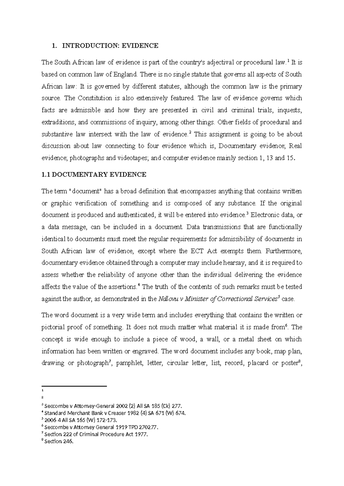 Introduction Evidence - 1. INTRODUCTION: EVIDENCE The South African law ...